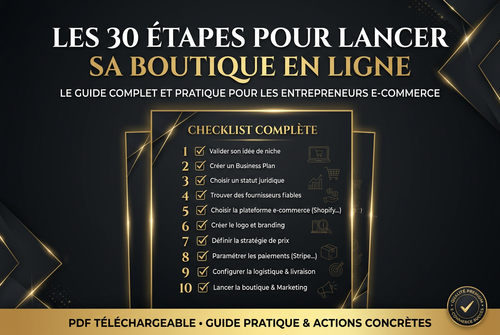 Les 30 étapes pour lancer sa boutique en ligne - Guide PDF Checklist